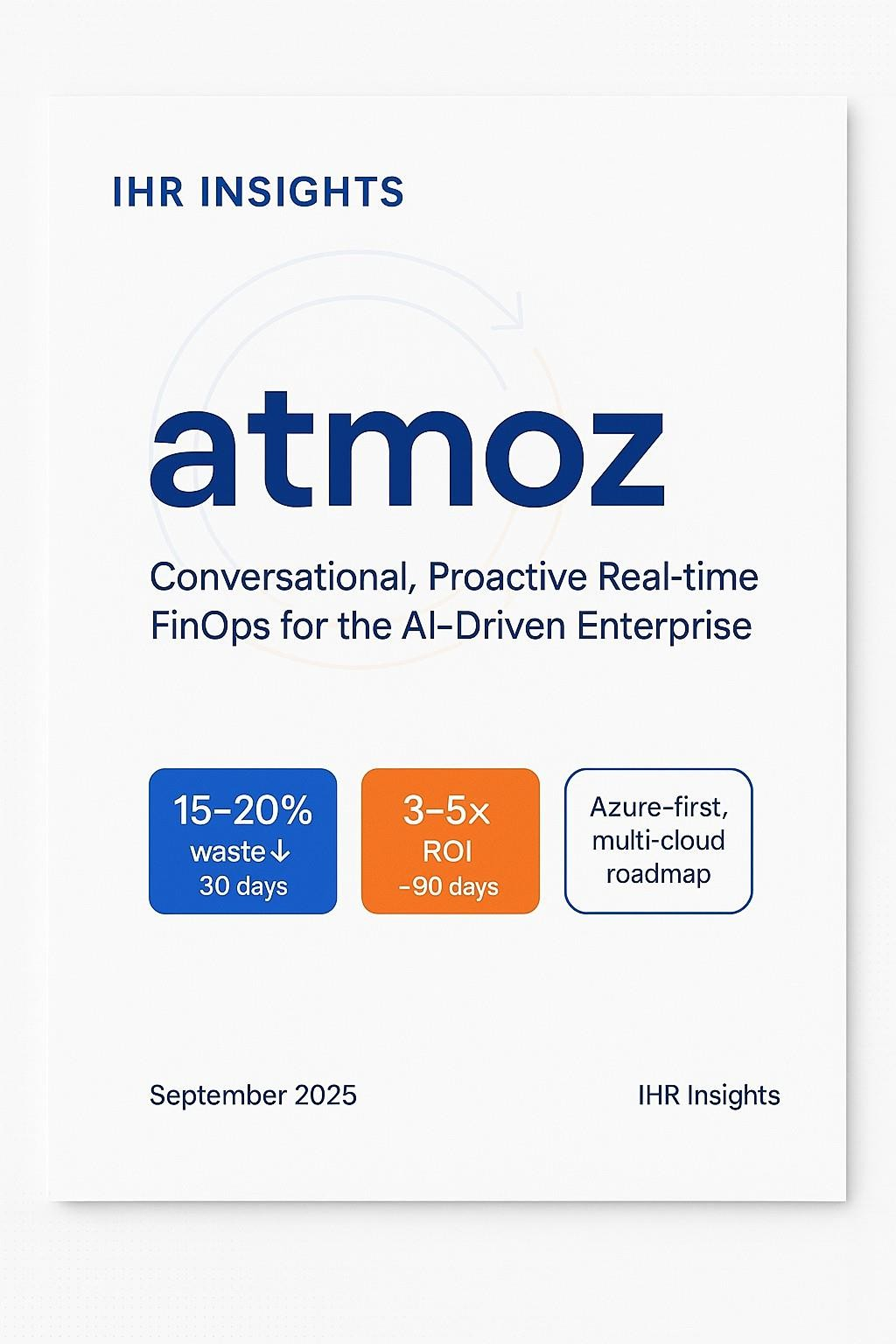 Atmoz | Conversational, Proactive Real time FinOps for the AI- Driven Enterprise